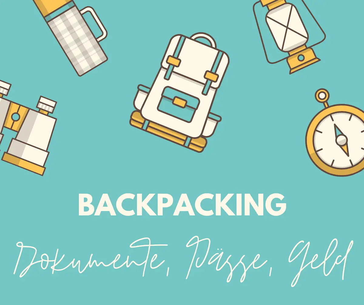 Backpacking Sicherheit: Dokumente, Pässe und Geld aufbewahren